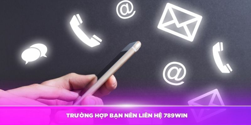 Thời điểm nào hội viên nên liên lạc với sân chơi